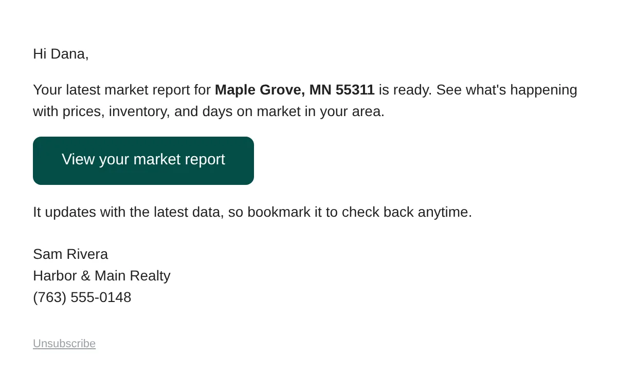 The monthly market report email from Sam Rivera to Dana: her report for Maple Grove, MN 55311 is ready, with a View your market report button.
